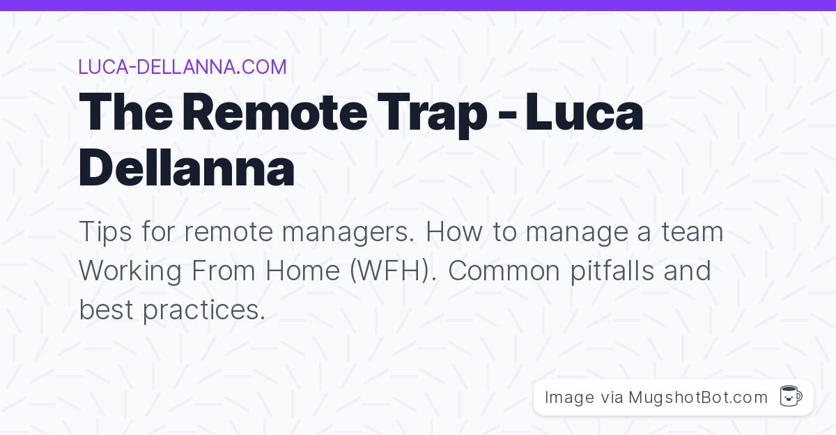 The Remote Trap
