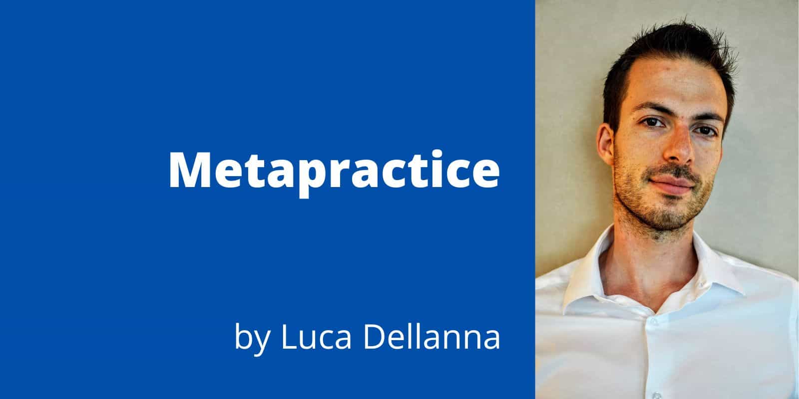 Metapractice